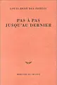 Cover image for Pas à pas jusqu'au dernier