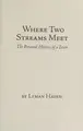 Cover image for Where Two Streams Meet