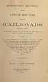 Cover image for Statutory revision of the laws of New York affecting railroads, enacted in 1892, and amended in 1893 ... [to] 1906 ... and Tax law as amended.