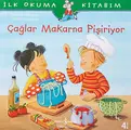 Cover image for Caglar Makarna Pisiriyor; Ilk Okuma Kitabim