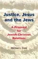 Cover image for Justice, Jesus and the Jews