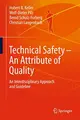 Cover image for Technical Safety – An Attribute of Quality