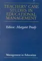 Cover image for Teachers' Case Studies in Educational Management