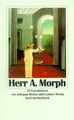 Cover image for Herr A. Morph
