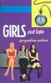 Cover image for Girls Out Late (Girls Quartet)