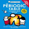 Cover image for Basher Science The Periodic Table