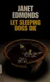 Cover image for Let sleeping dogs die