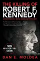 Cover image for The Killing of Robert F. Kennedy