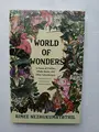 Cover image for World of Wondwes, In Praise of Fireflies, Whale Sharks, and Other Astonishments