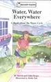 Cover image for Water, Water Everywhere
