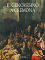 Cover image for Il Genovesino a Cremona