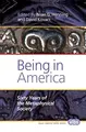 Cover image for Being in America