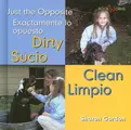 Cover image for Dirty Clean/Sucio Limpio