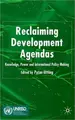 Cover image for Reclaiming Development Agendas