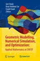 Cover image for Geometric Modelling, Numerical Simulation, and Optimization :