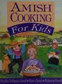 Cover image for Amish cooking for kids