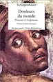 Cover image for Douleurs du monde. Pensées et fragments