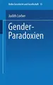 Cover image for Gender-Paradoxien : Aus dem Englischen übersetzt von Hella Beister Redaktion und Einleitung zur deutschen Ausgabe