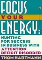 Cover image for Focus your energy