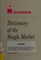 Cover image for Dictionary of the Single Market