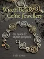 Cover image for Wire and Bead Celtic Jewellery