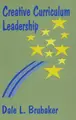 Cover image for Creative curriculum leadership
