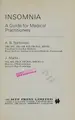 Cover image for Insomnia, a guide for medical practitioners