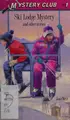 Cover image for Ski lodge mystery and other stories