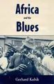 Cover image for Africa and the Blues (American Made Music)