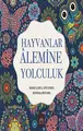 Cover image for Hayvanlar Alemine Yolculuk