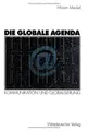 Cover image for Die globale @genda. Kommunikation und Globalisierung