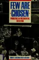 Cover image for Few are chosen