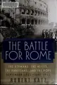 Cover image for The Battle for Rome 