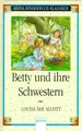 Cover image for Betty und ihre Schwestern.