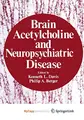 Cover image for Brain Acetylcholine and Neuropsychiatric Disease