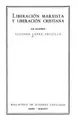 Cover image for Liberación marxista y liberación cristiana.