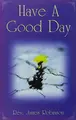 Cover image for Have a Good Day