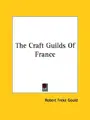 Cover image for The Craft Guilds of France