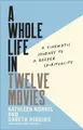Cover image for Whole Life in Twelve Movies