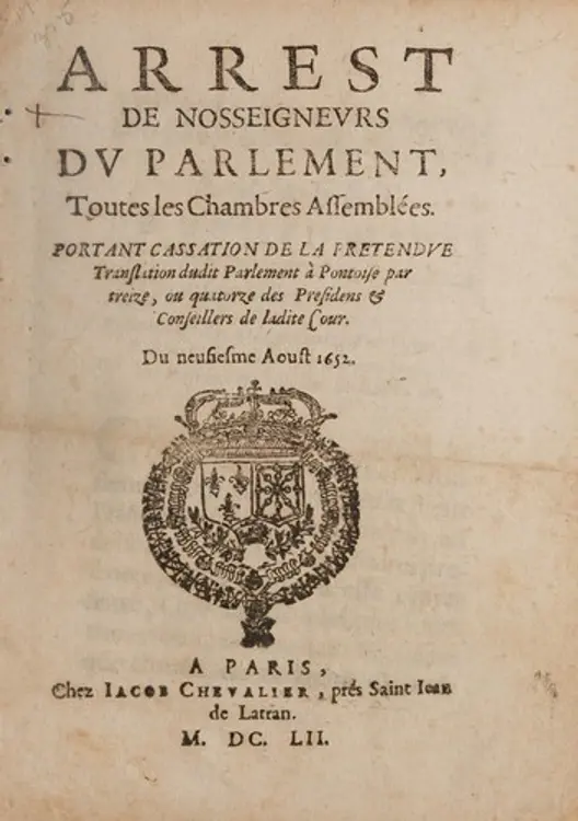 Arrest de nosseignevrs dv Parlement, toutes les chambres assemblées: portant cassation de la pretendve translation dudit Parlement à Pontoise .... cover