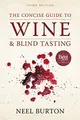 Cover image for The Concise Guide to Wine and Blind Tasting, third edition