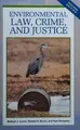 Cover image for Environmental law, crime, and justice