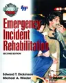 Cover image for Emergency Incident Rehabilitation (2nd Edition)