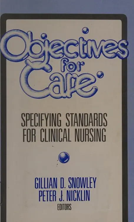 Objectives for Care (The Professional Nurse Clinical Skills Series) cover