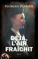 Cover image for Déjà, l'air fraîchit
