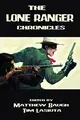 Cover image for Lone Ranger Chronicles Limited Hardcover Edition