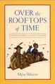 Cover image for Over the Rooftops of Time