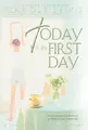 Cover image for Today Is the First Day