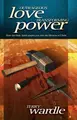 Cover image for Outrageous Love, Transforming Power: How the Holy Spirit Shapes You into the Likeness of Christ