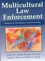 Cover image for Multicultural Law Enforcement